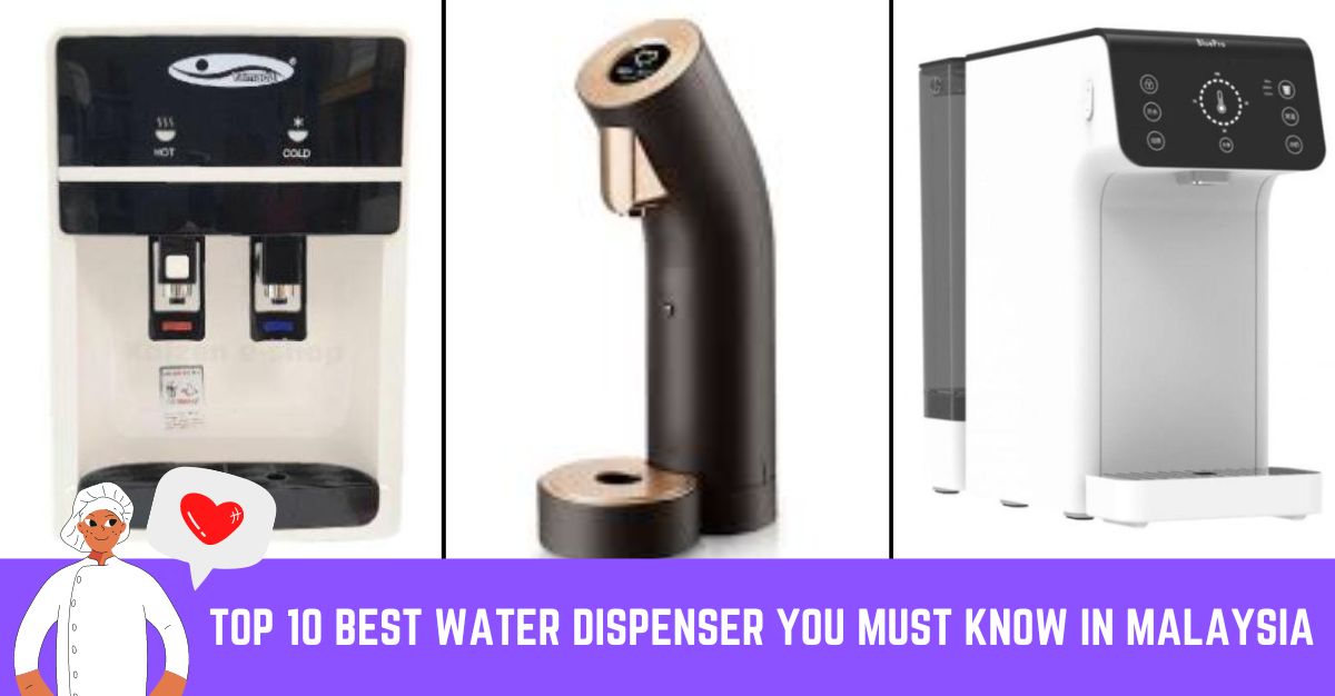 Top--Best-Water-Dispenser-You-Must-Know-in-Malaysia-