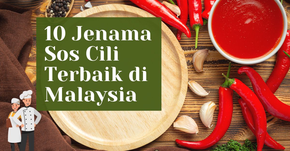 '-Jenama-Sos-Cili-Terbaik-di-Malaysia