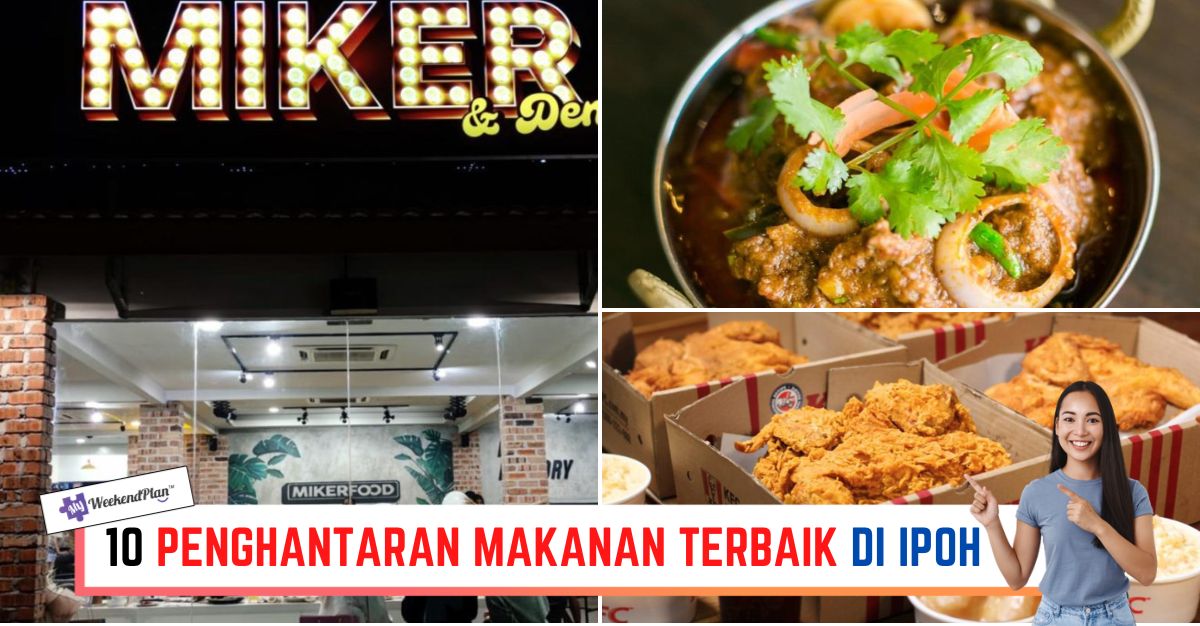 '-PENGHANTARAN-MAKANAN-TERBAIK-DI-IPOH-