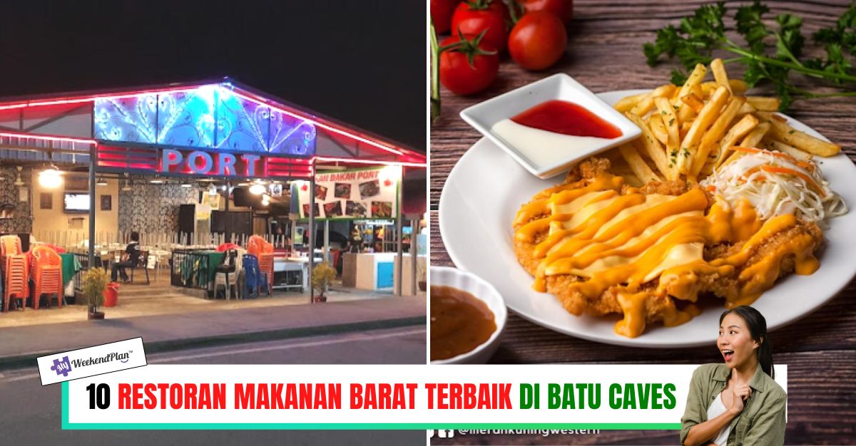 '-RESTORAN-MAKANAN-BARAT-TERBAIK-DI-BATU-CAVES-
