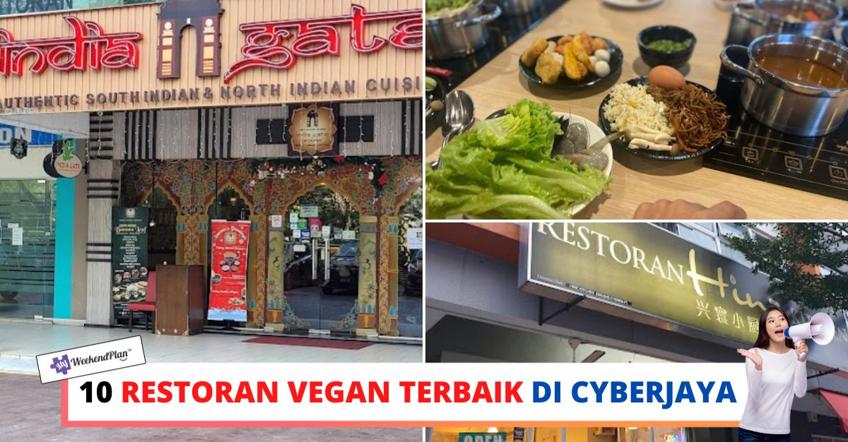'-RESTORAN-VEGAN-TERBAIK-DI-CYBERJAYA