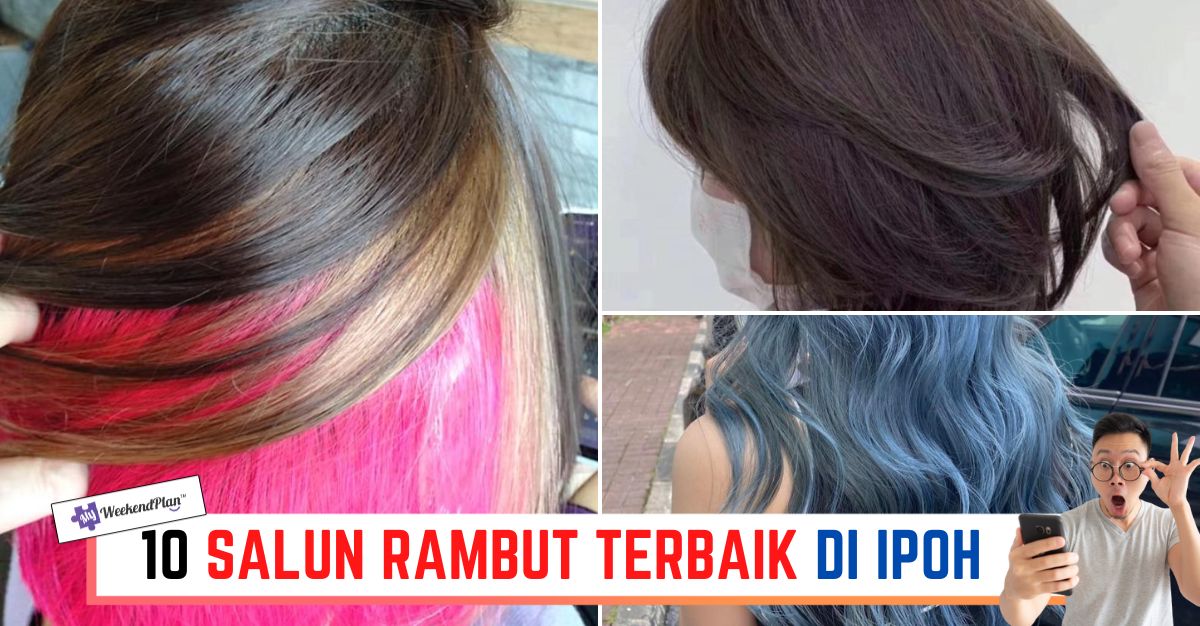 '-SALUN-RAMBUT-TERBAIK-DI-IPOH