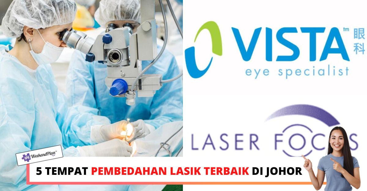 '-TEMPAT-PEMBEDAHAN-LASIK-TERBAIK-DI-JOHOR-