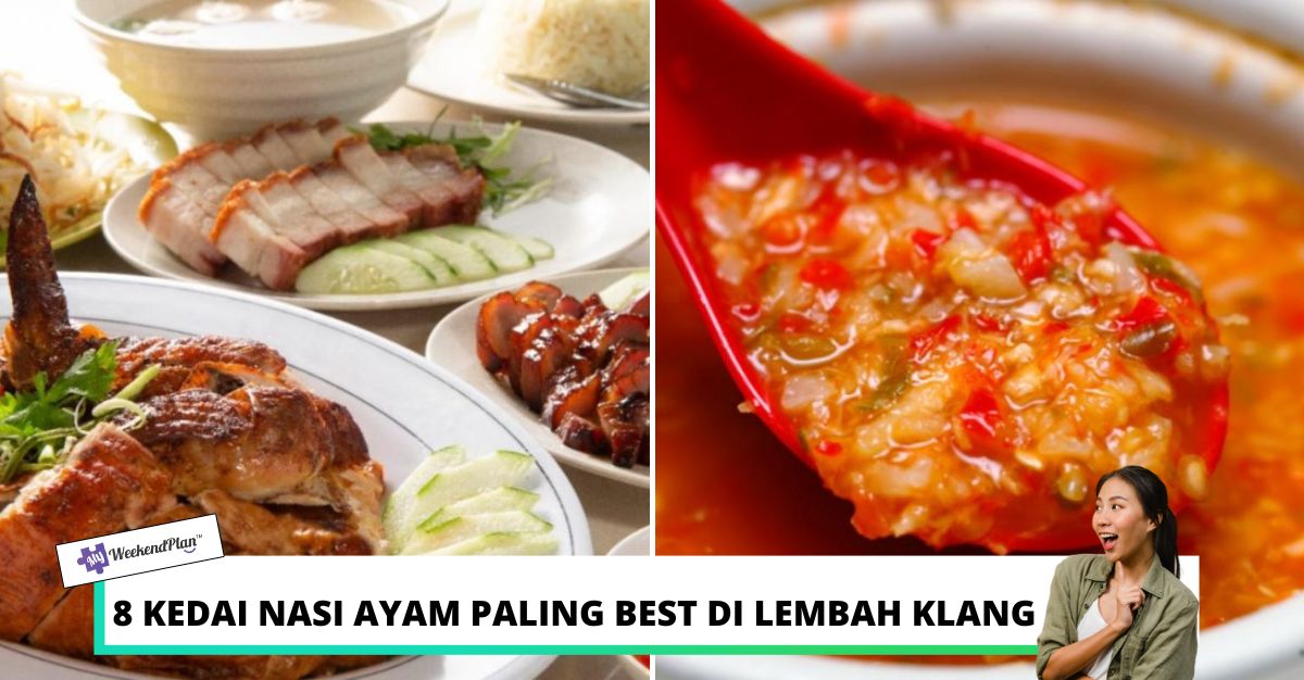 KEDAI NASI AYAM PALING BEST DI LEMBAH KLANG