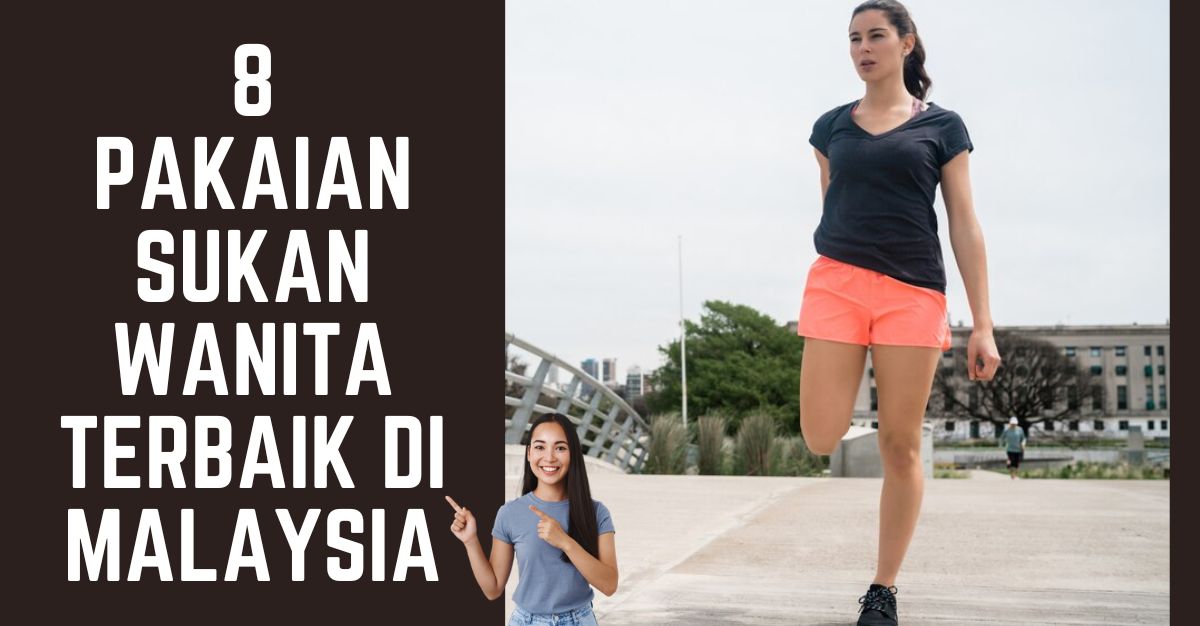 '-Pakaian-Sukan-Wanita-Terbaik-di-Malaysia-
