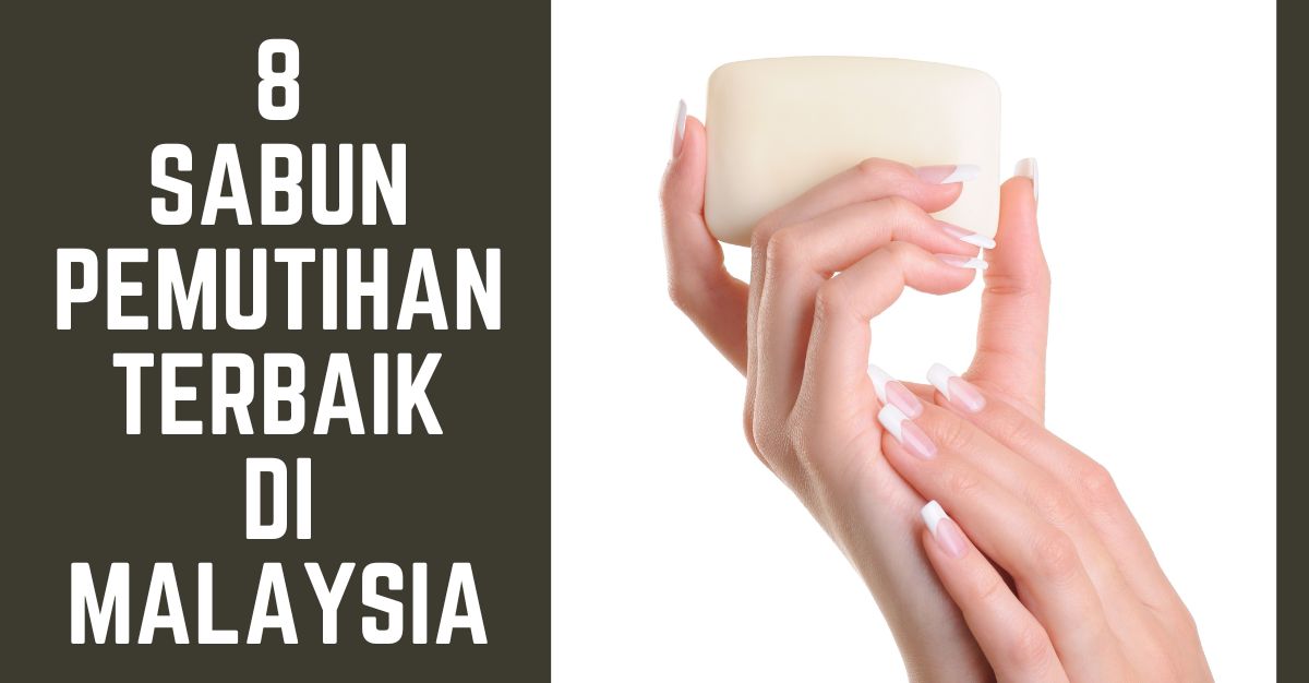 '-Sabun-Pemutihan-Terbaik-Di-Malaysia