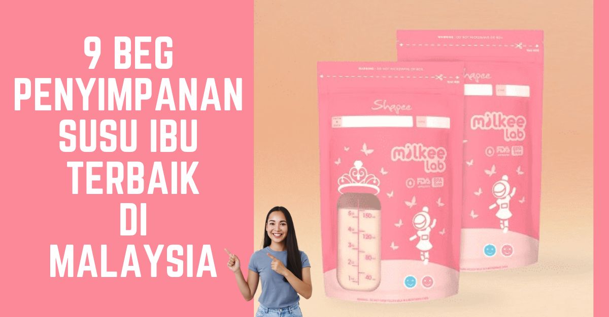 '-Beg-Penyimpanan-Susu-Ibu-Terbaik-di-Malaysia-