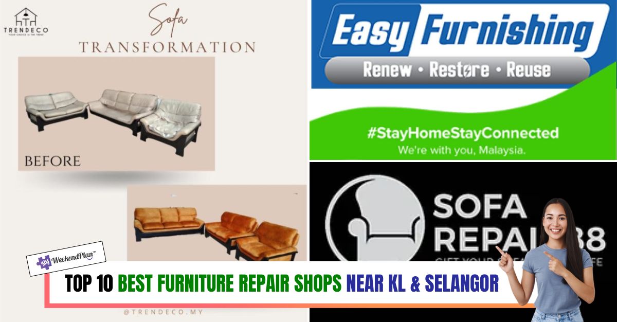TOP--BEST-FURNITURE-REPAIR-SHOPS-NEAR-KL-SELANGOR-