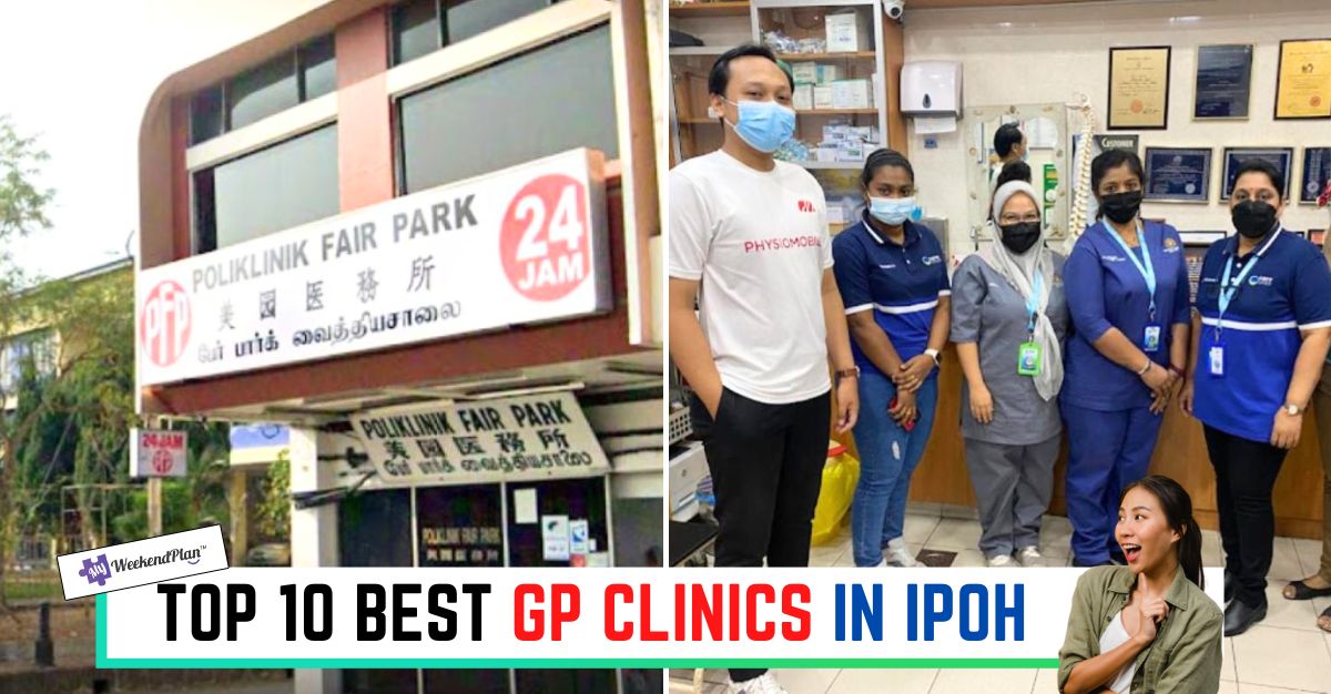 TOP--BEST-GP-CLINICS-IN-IPOH