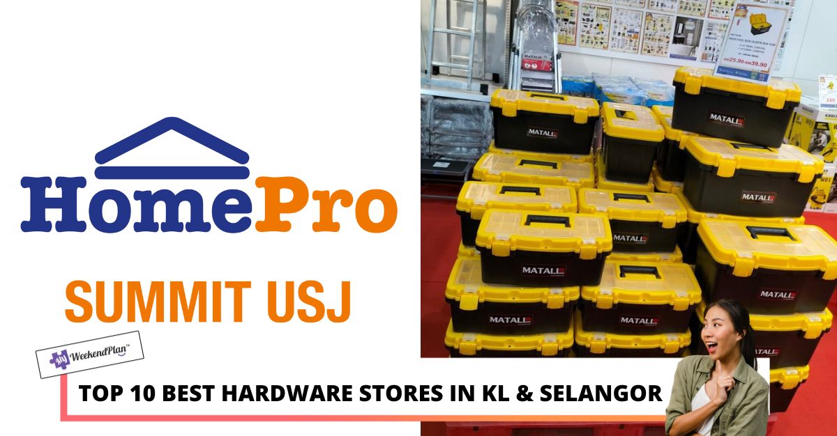 TOP BEST HARDWARE STORES IN KL SELANGOR