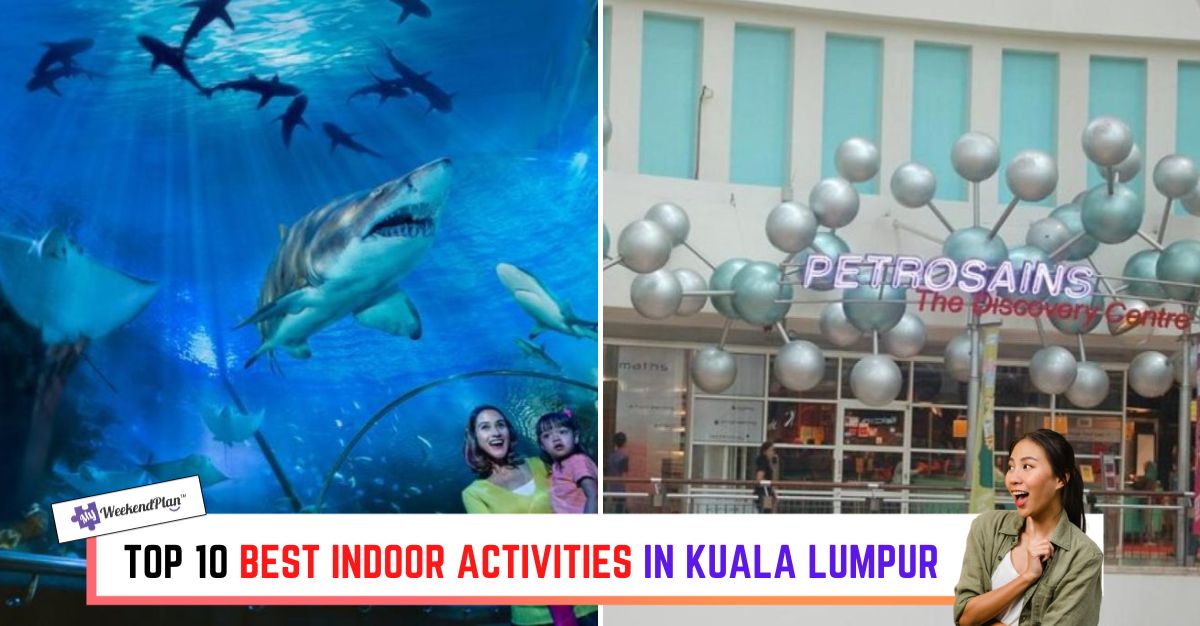 TOP--BEST-INDOOR-ACTIVITIES-IN-KUALA-LUMPUR-