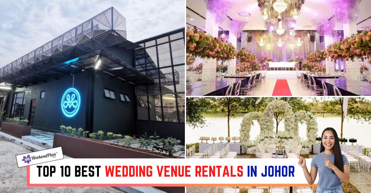 TOP--BEST-WEDDING-VENUE-RENTALS-IN-JOHOR