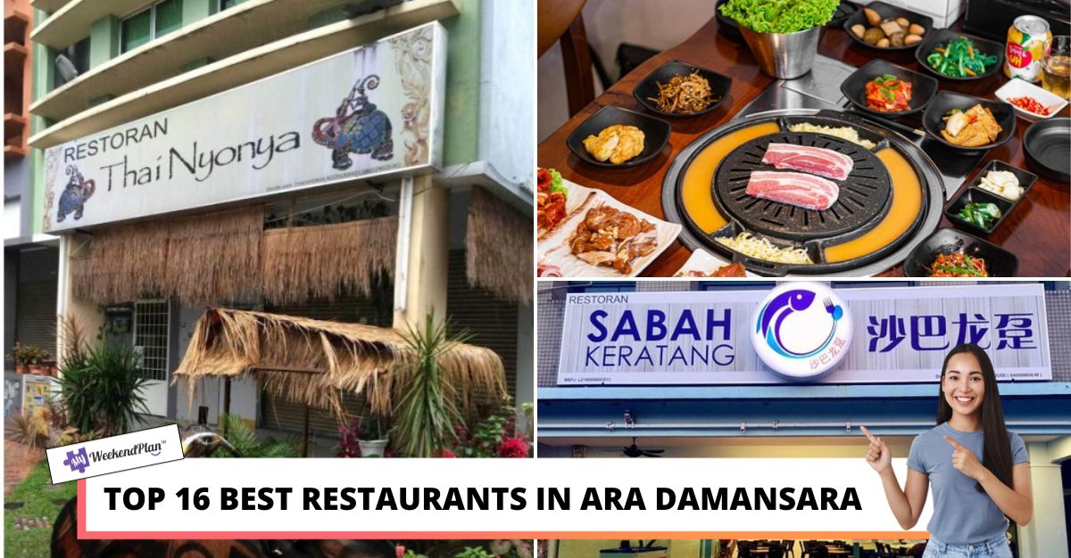TOP BEST RESTAURANTS IN ARA DAMANSARA