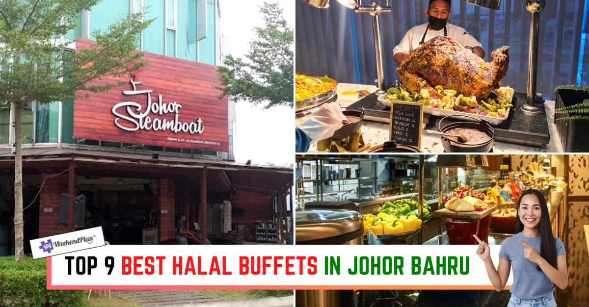 TOP--BEST-HALAL-BUFFETS-IN-JOHOR-BAHRU