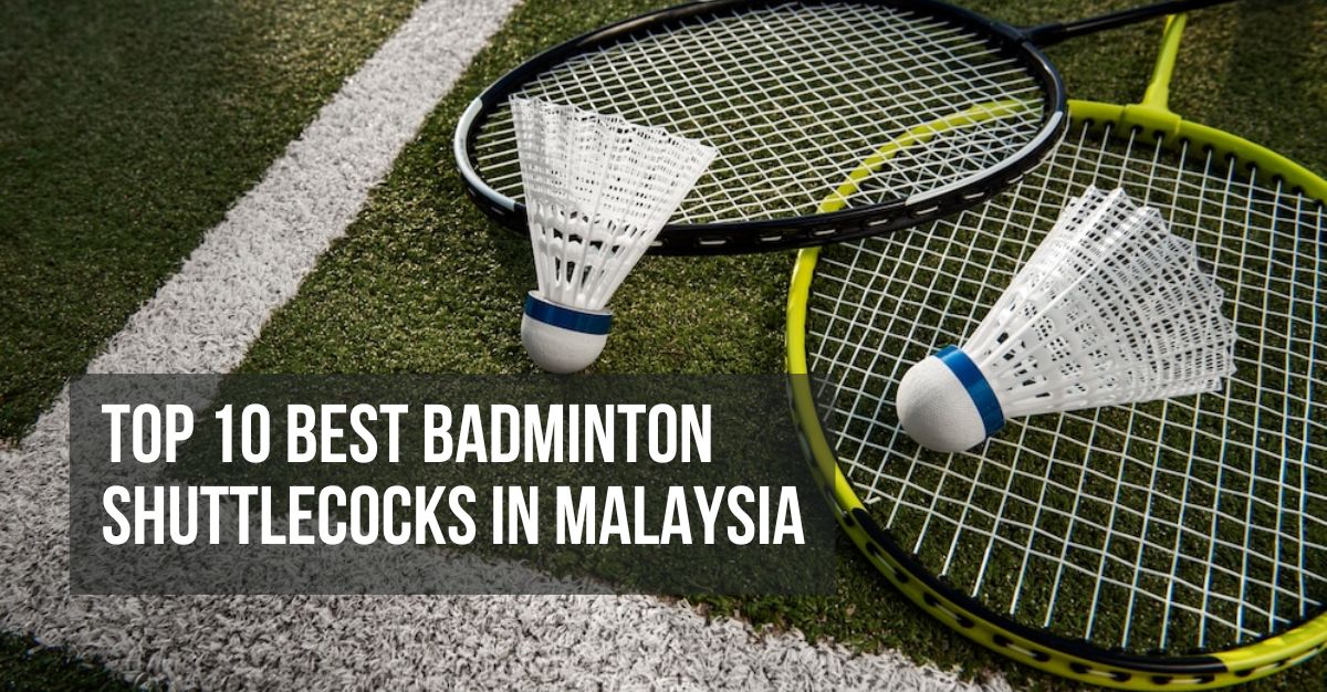 Top--Best-Badminton-Shuttlecocks-in-Malaysia-