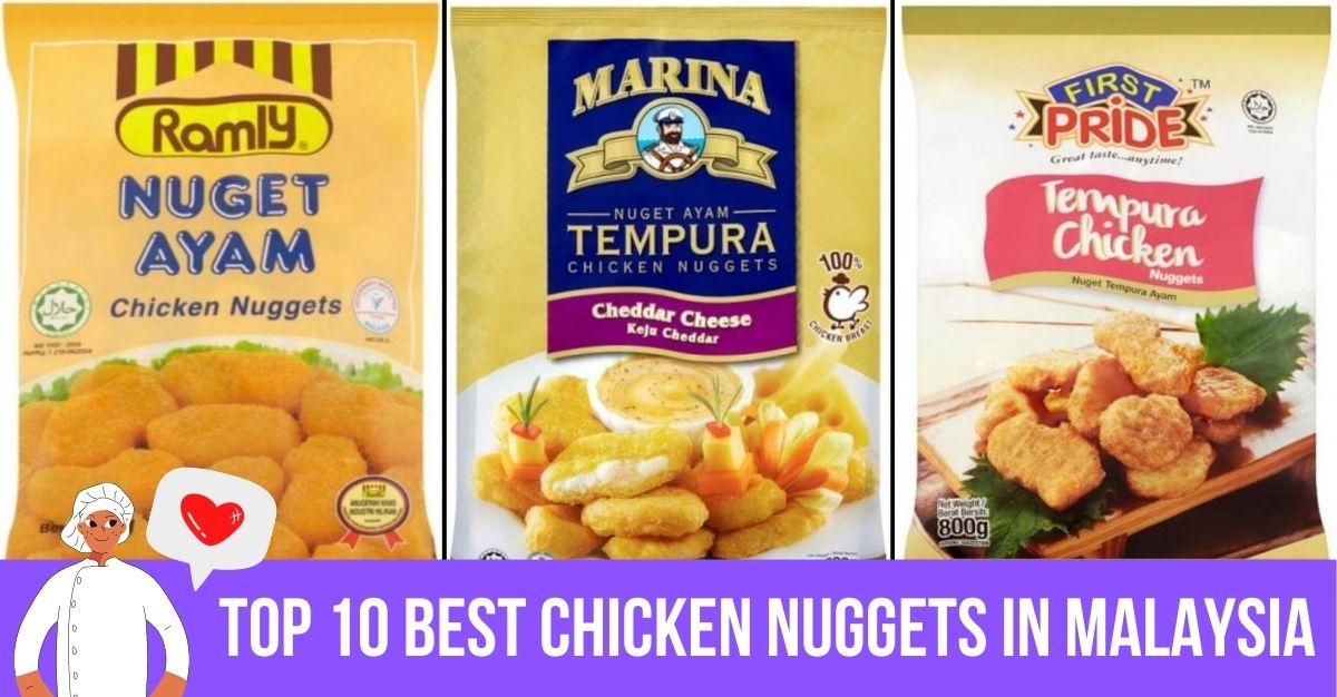 Top--Best-Chicken-Nuggets-In-Malaysia