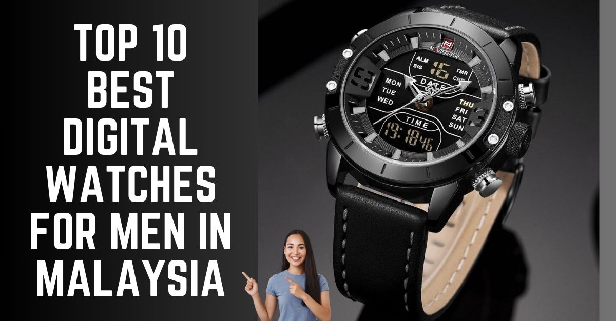 Top Best Digital Watches for Men in Malaysia ()