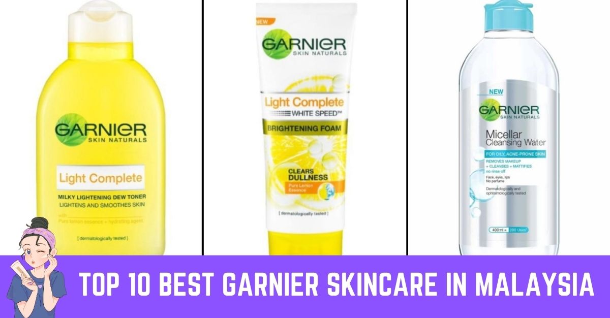 Top--Best-Garnier-Skincare-in-Malaysia