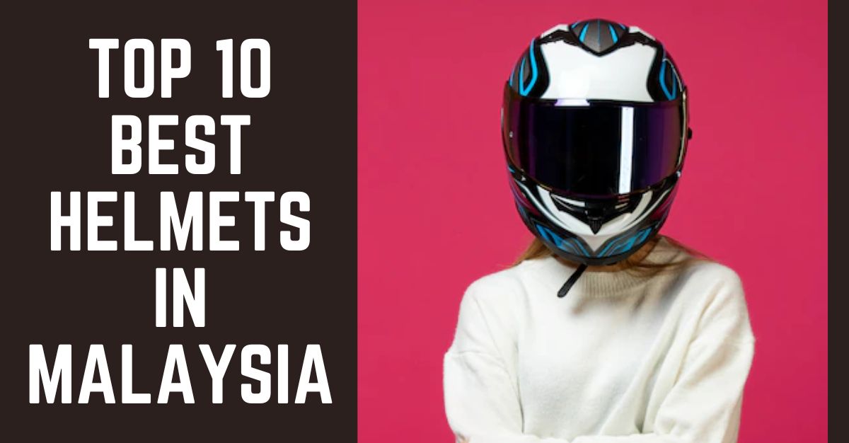Top--Best-Helmets-in-Malaysia