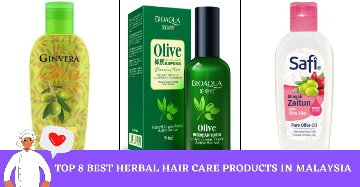 Top Best Herbal Hair Care Products in Malaysia
