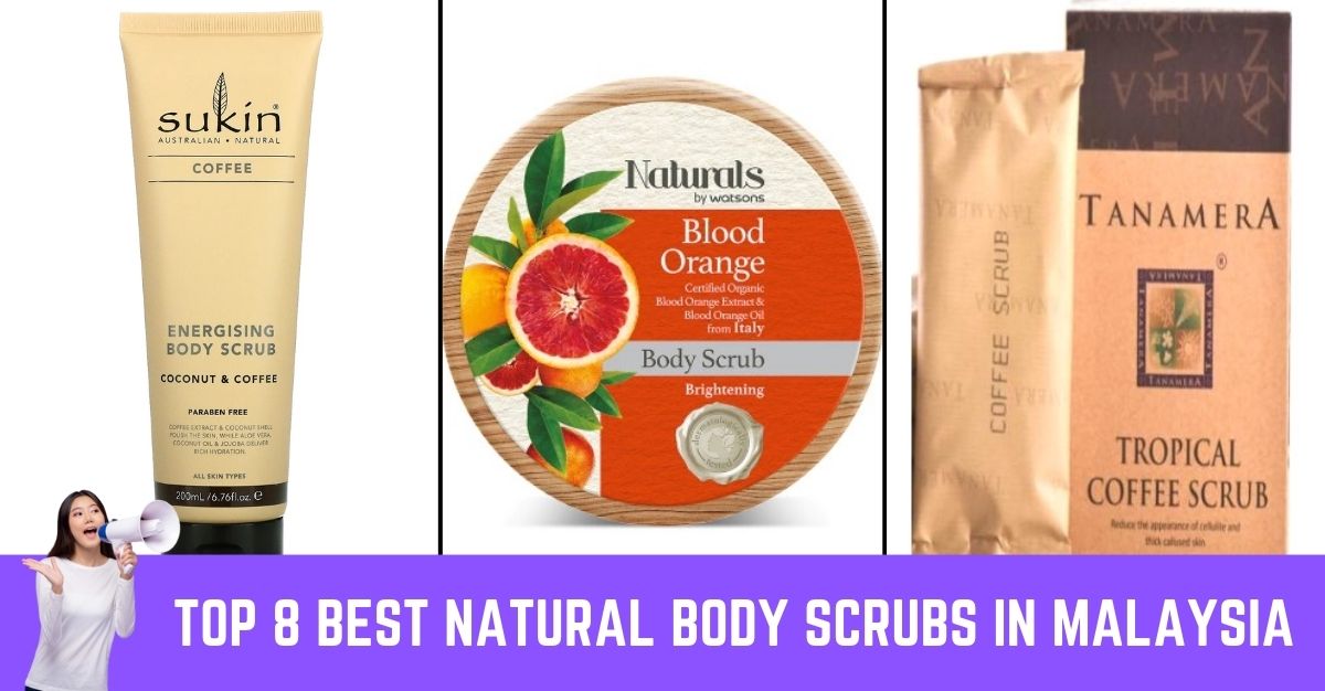 Top--Best-Natural-Body-Scrubs-in-Malaysia