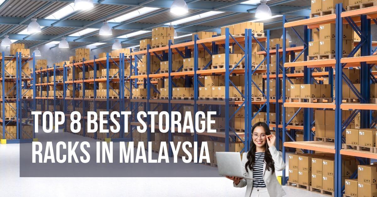 Top Best Storage Racks in Malaysia