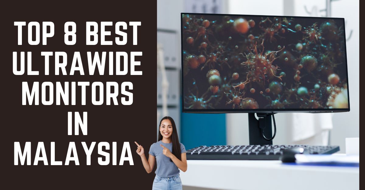 Top--Best-Ultrawide-Monitors-In-Malaysia-