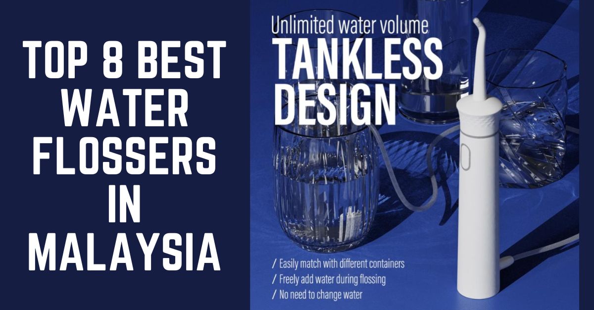 Top Best Water Flossers in Malaysia