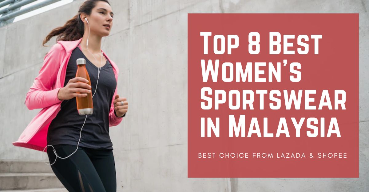 Top Best Womens Sportswear in Malaysia