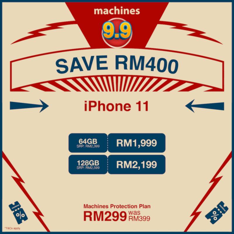 Machines 9.9 Deals Up to RM850 OFF 7 promo-