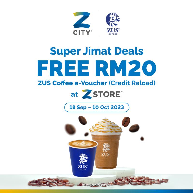 ZUS Coffee x ZCITY Free RM20 e-Voucher 1 promo--