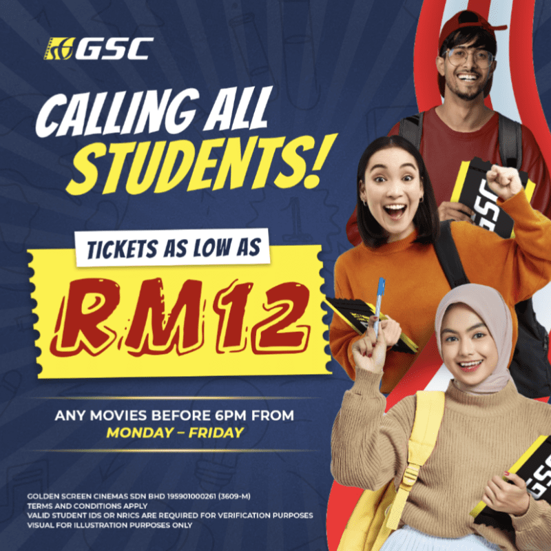 GSC Student Tickets As Low As RM12 1 promo--