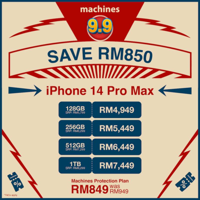 Machines 9.9 Deals Up to RM850 OFF 2 promo-