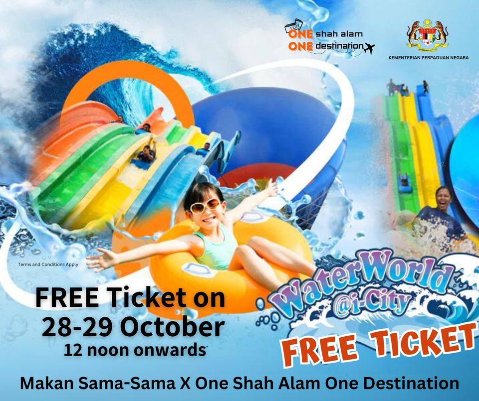 i-City Makan Sama Sama & Water World FREE Ticket 2 395154687 713751780777885 2600940351993852908 n