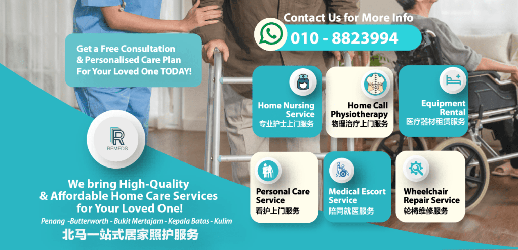 Top 10 Best In-Home Nursing Care Services in Malaysia 2025 9 Remeds-Homecare-services