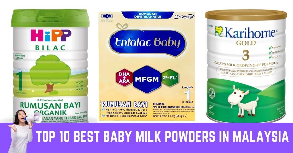 Home 9 TOP 10 BEST BABY MILK POWDERS IN MALAYSIA