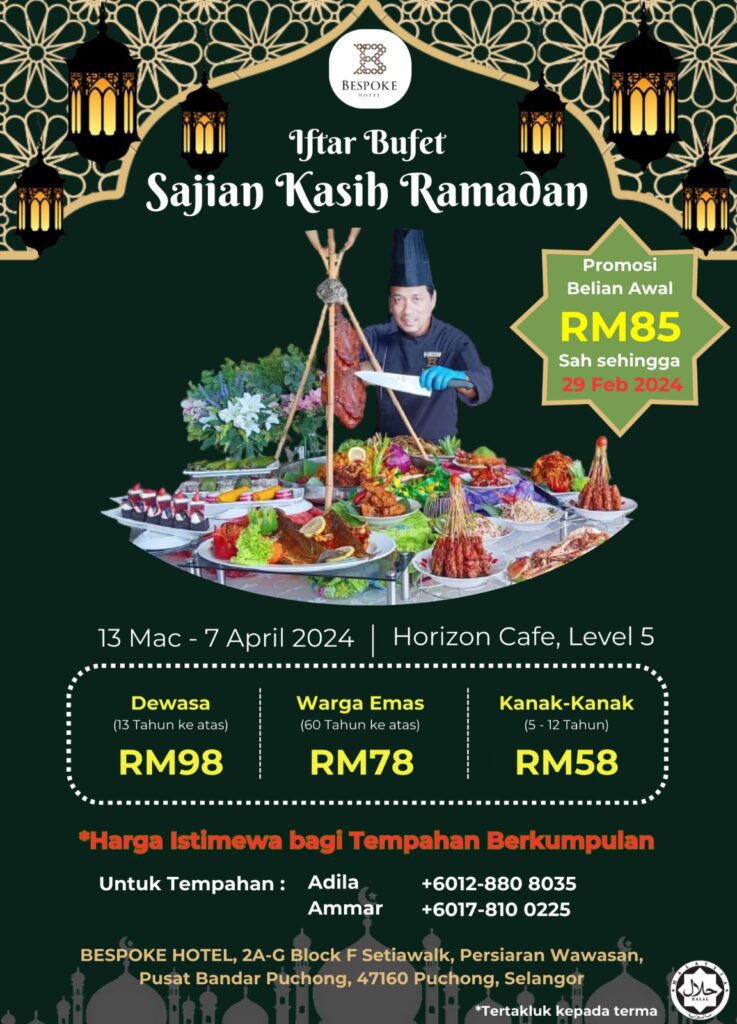 Top 10 Best Buffet Ramadan in Selangor 2024 8 Bespoke Hotel Puchong 2
