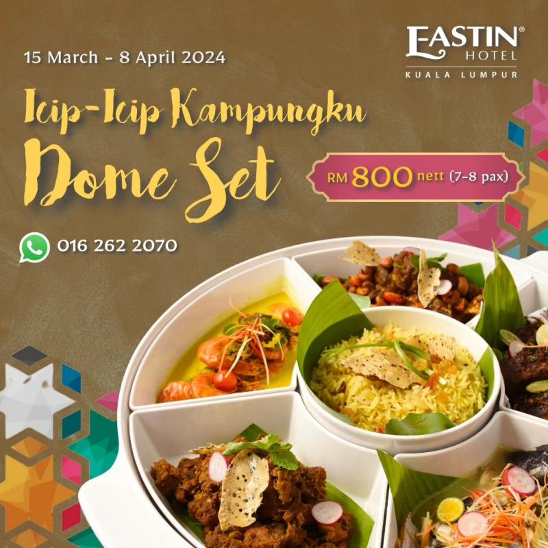 15 Bufet Ramadan Terbaik di KL 2024 4 Eastin Hotel Kuala Lumpur 2