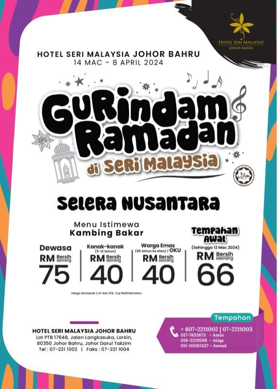 20 Bufet Ramadan Terbaik di Johor Bahru 2024 38 Hotel Seri Malaysia e1710484219564