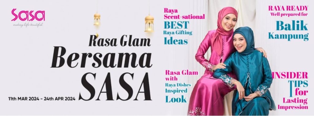 27 Best Hari Raya 2024 Sales You Need To Check Out! 37 Sasa e1712030211321