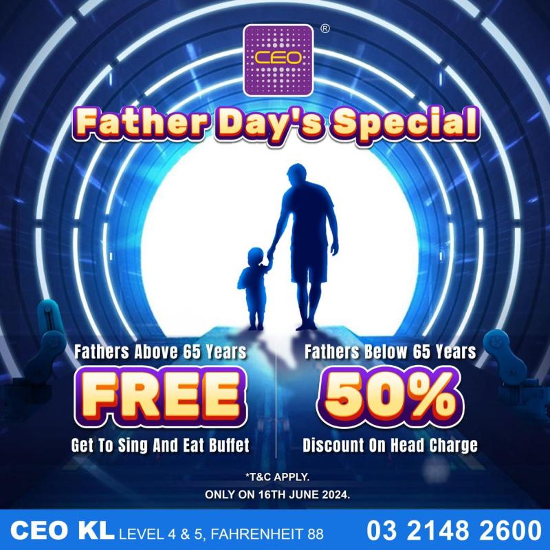 Don’t Miss Out These 20 Father's Day Promotions in Malaysia 2024 18 CEO Karaoke
