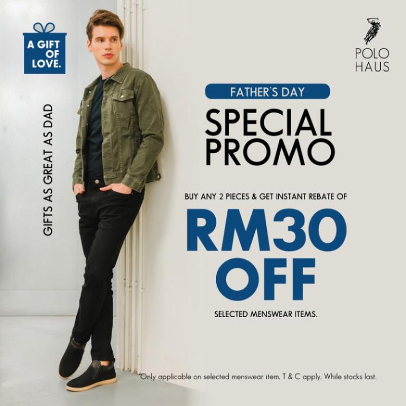 Don’t Miss Out These 20 Father's Day Promotions in Malaysia 2024 14 Polo Haus