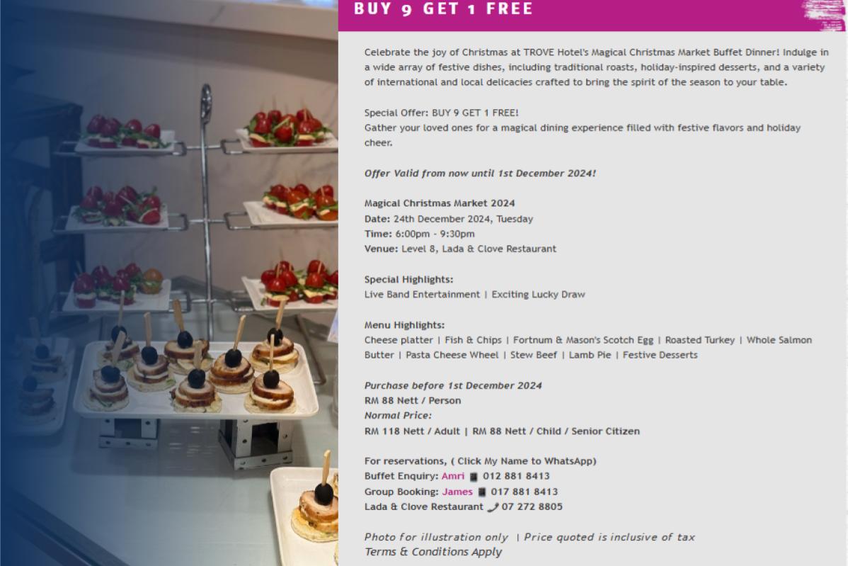 Top 8 Best Christmas Dinner Buffets in Johor 2024 7 Magical Christmas Market Buffet Dinner TROVE Johor Bahru 1